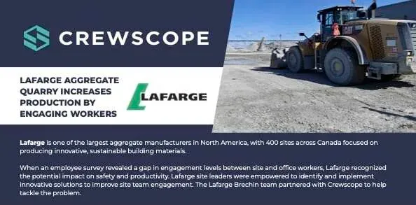 Lafarge Aggregate Quarry case study header — engaging workers to increase production with Crewscope